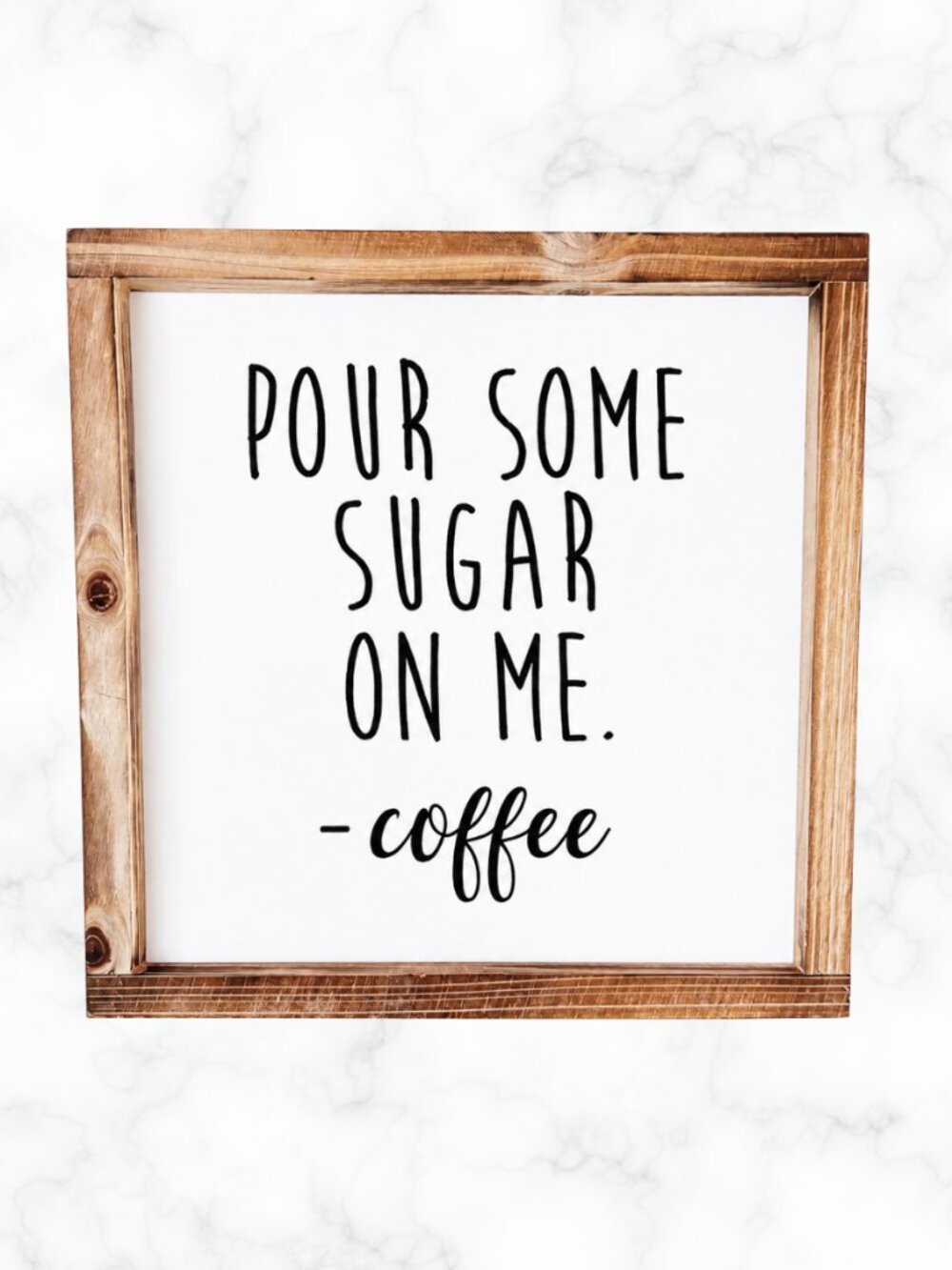 MAINEVENT Farmhouse Wood Sign "Pour Some Sugar On Me - Coffee" Kitchen Decor